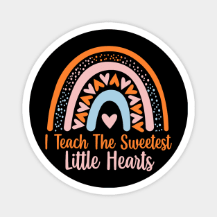 I Teach The Sweetest Hearts Rainbow Teacher Valentines Magnet